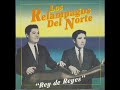 RELAMPAGOS DEL NORTE-ME MORIRIA
