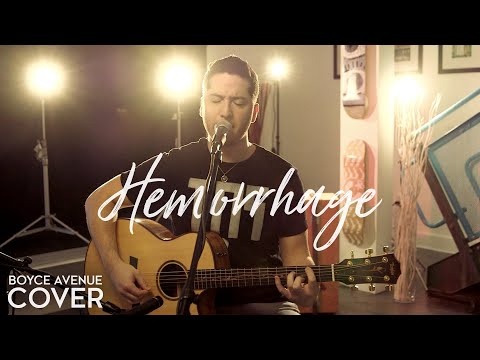 Fuel - Hemorrhage (In My Hands)(Boyce Avenue acoustic cover) on Spotify & iTunes