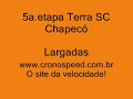 Largadas-5a.etapa Chapecó Terra SC