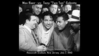 Max Baer -vs- Tony Galento
