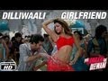 HollywoodGirlFriends.com Video : Dilliwaali Girlfriend - Yeh Jawaani Hai Deewani ...