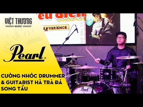 Cường Nhóc Drummer và Hà Trà Đá song tấu cực đã tại Drum Experience