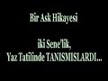 Aşk Hikayesi - sEnsiz vE çAresizim - Bana Geri Dön Sevdigim