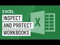 Inspecting and Protecting Workbooks