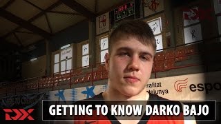 Getting to know: Darko Bajo