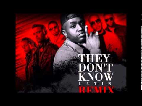 They Don't Know (Latin Remix) Fuego