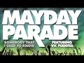 Mayday Parade Somebody That I Used To Know Video and Lyrics