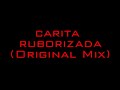 Freaky & Pastor - Carita Ruborizada (Original Mix)
