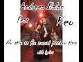 ft. Keo - Nu stiu sa fiu numai pentru tine with lyrics