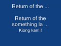 Return of the something ...