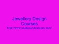 Jewellery Design Courses