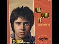 Franco (Dei New Dada) - Una Come Te (1969) Franco (Dei New Dada) - Una Come Te (1969)