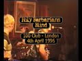 uk debut gig - 100 club - london
4th april 1996