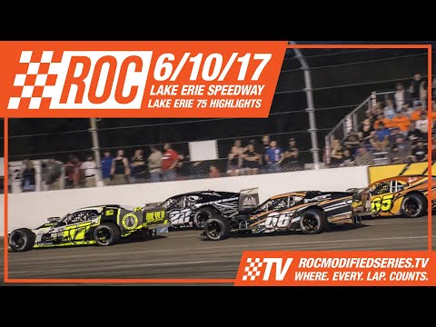 2017 RoC Modifieds @ Lake Erie Speedway for the Lake Erie 75