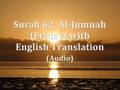 Surah 62. Al-Jumuah (Friday) with English Translation