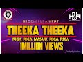 Download Dj Hari Theeka Theeka Official Audio Remix Mp3 Song