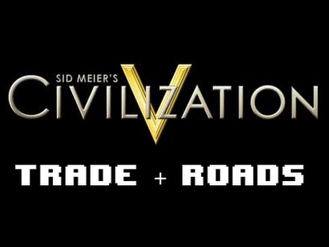 how to get more trade routes civ v