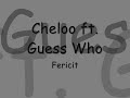 Cheloo-ft-Guess-Who-