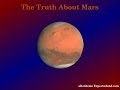 the purpose of this video is to bring out the truth -- the hidden truth -- about the planet mars. truth the powers that be are extremely anxious to withhold from the american people.

the web page with the actual pictures are at:
http://members.tripod.com/mars_agent/

