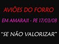 Se Não Valorizar - Aviões do Forro Se Não Valorizar - Aviões do Forro