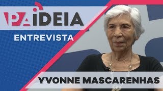 Paideia Entrevista - Yvonne Mascarenhas