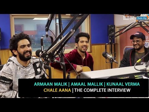 Download Armaan Malik, Amaal Mallik, Kunaal Verma | Chale Aana | De De Pyaar De | The Complete Interview Armaan Malik, Amaal Mallik, Kunaal Verma | Chale Aana | De De Pyaar De | The Complete Interview