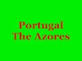 The Azores, Portugal