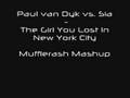 Paul van Dyk vs. Sia - The Girl You Lost In New York City