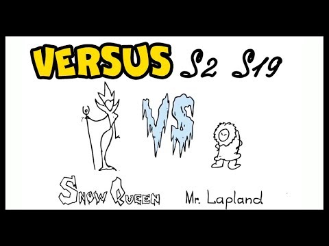 Snow Queen vs Mr. Lapland