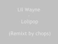 Lil Wayne - Lolipoop