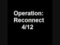 Operation: Reconnect
