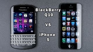 iphone q10 blackberry q10 vs iphone 5 in depth comparison vidinfo iphone q10 blackberry q10 vs iphone 5 in depth comparison vidinfo