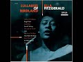 Lullaby of Birdland - Ella Fitzgerald 4/25/17- 6/15/96