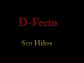 d fecto  sin hilos 