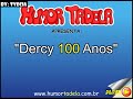 Dercy 100 Anos