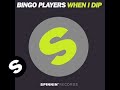 Bingo Players When I Dip Official Music Video and Lyrics