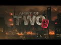 Army of Two: The 40th Day PSP Trailer (www.sickfingers.com)