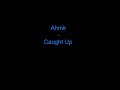 Ahmir - Caught Up (Unrelease 2008)