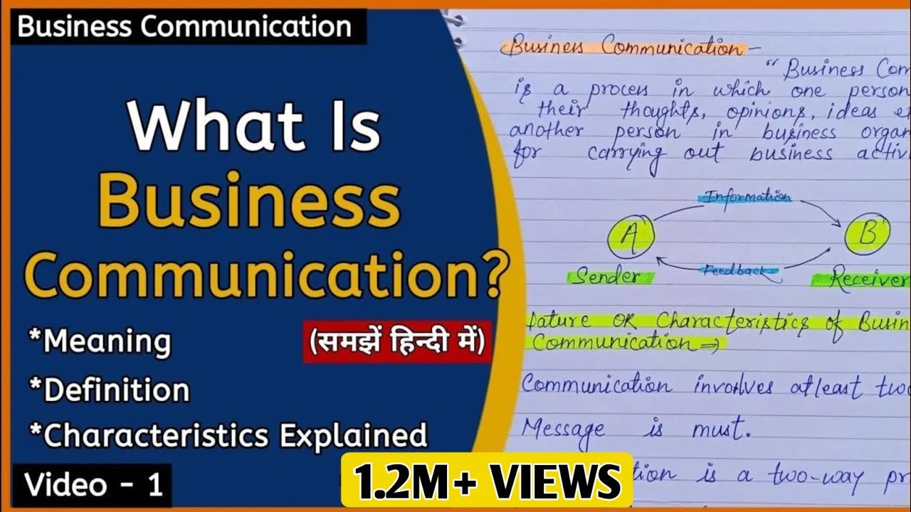 What Is Business Communication?Introduction, Meaning And Definition Of Business Communication
