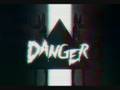 Danger - 11h30