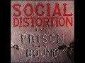 social distortion - indulgence