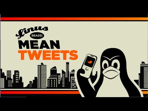 Linus Torvalds Reads Your Mean Tweets