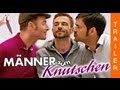 MÄNNER ZUM KNUTSCHEN - Offizieller Trailer (HD ...