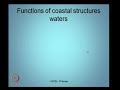Mod-01 Lec-09 Types of coastal structures I