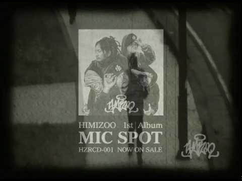 Himizoo - MIC SPOT  宣〓