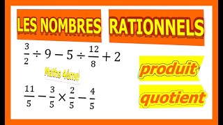 Maths 4ème - Les nombres rationnels Produit et Quotient Exercice 23