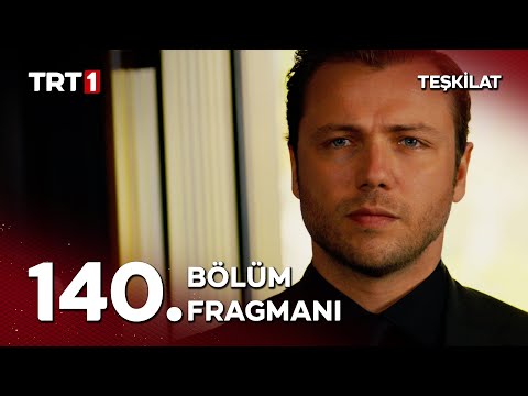 Teşkilat 140. Bölüm Fragmanı                                                                                                                                                                                                                              
