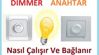 Dimmer Anahtar Nasıl Bağlanır-Ayarlı Anahtar n