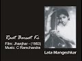 Raat Barsat Ki- Lata Film JHANJHAR 1953