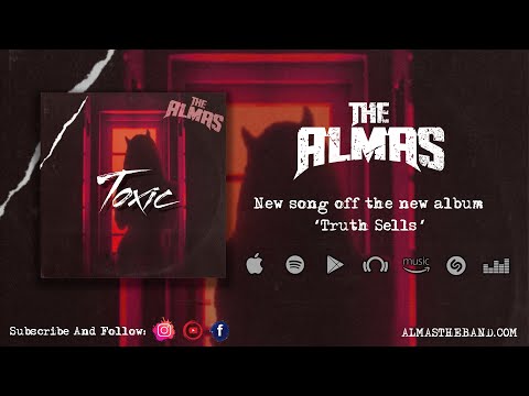 The Almas - Toxic